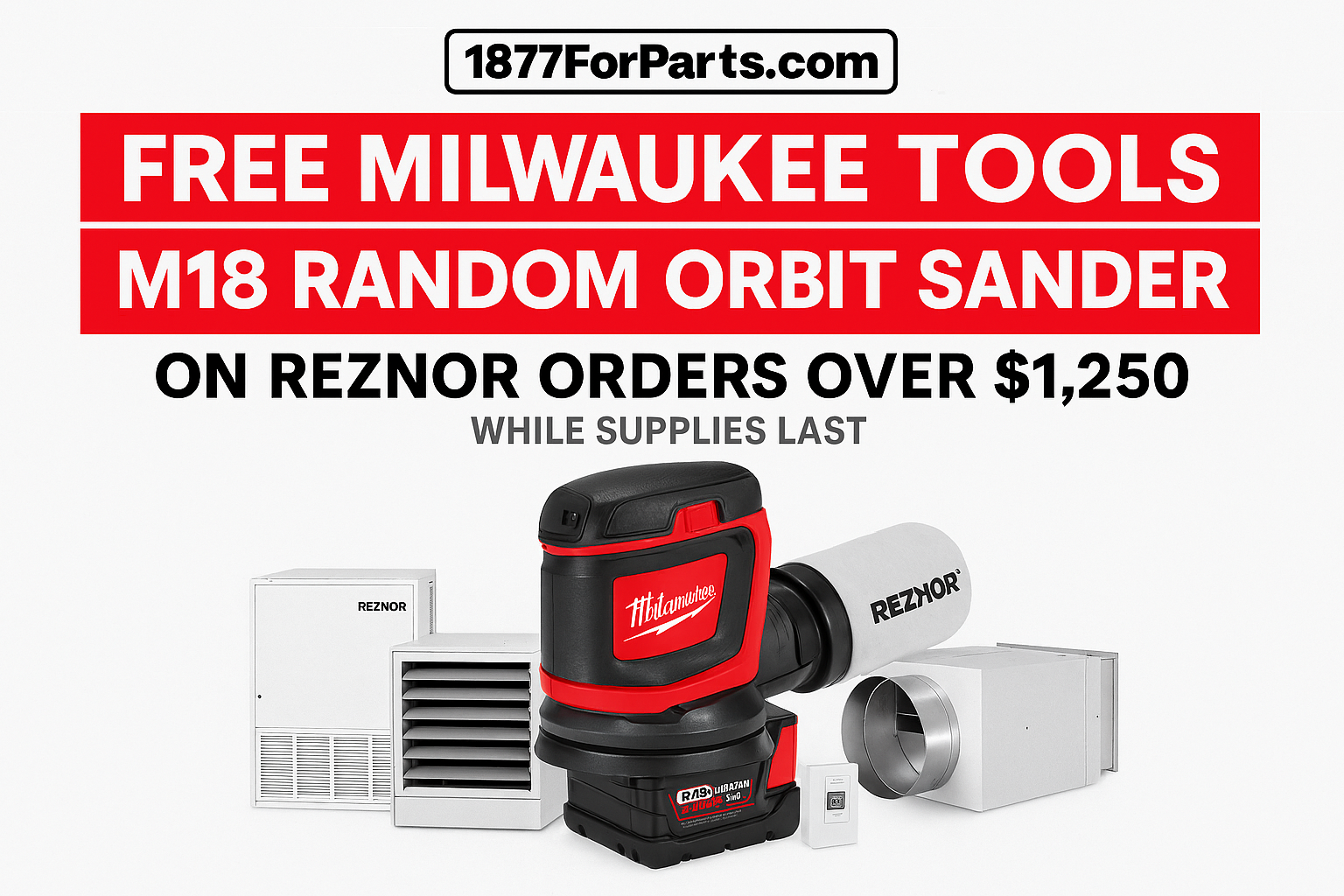 Reznor Milwaukee Tools Promo